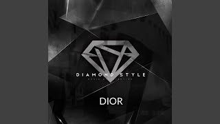 Dior [upl. by Eimorej]