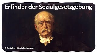 Die Sozialgesetzgebung des Otto von Bismarck in 4 Minuten erklärt [upl. by Kisor]