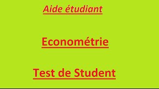 Econométrie  régression simple 6  Test de Student [upl. by Chere]