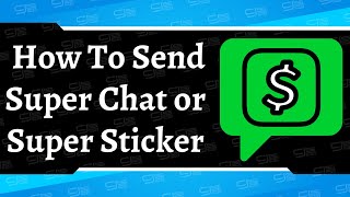 How To Send Super Chats 💰  Simple Tutorial [upl. by Lyndon]