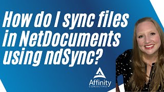 NetDocuments NdSync [upl. by Lockhart]