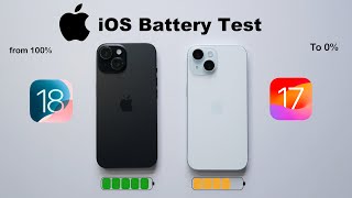 iOS 18 vs iOS 17 Ultimate Battery Test 🔥 From 100 To 0  SURPRISING RESULT HINDI [upl. by Nicholas]