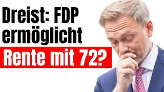 💥Verrückt FDP will Rente mit 72 [upl. by Eliezer576]