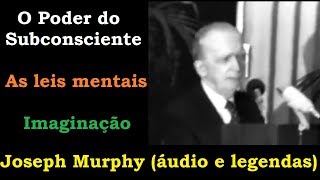 Joseph Murphy  O Poder do Subconsciente  Trecho Entrevista áudio e legendas [upl. by Hcahsem560]