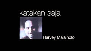 HARVEY MALAIHOLO  Katakan Saja [upl. by Llerot]