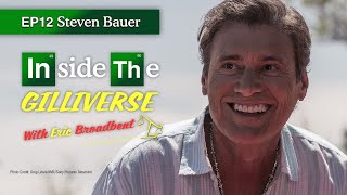 Inside The Gilliverse EP12  Steven Bauer Don Eladio BB amp BCS [upl. by Samale]