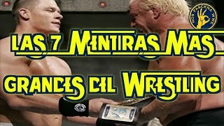 Las 7 MENTIRAS Más Grandes de la Lucha Libre  LaPala [upl. by Bowers123]