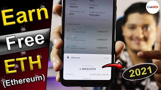 How To Earn Ethereum Without Investment  Free Ethereum Earning App 🎁 New Crypto Earning App 2021 🤑 [upl. by Viola644]