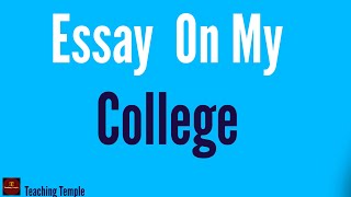 My College Essay ll My College Essay In English ll Essay On My College In English [upl. by Eylrahc]