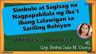 AP3  Q2 WEEKS 45 SIMBOLO AT SAGISAG NA NAGPAPAKILALA NG IBA’T IBANG LALAWIGAN SA SARILING REHIYON [upl. by Amanda259]