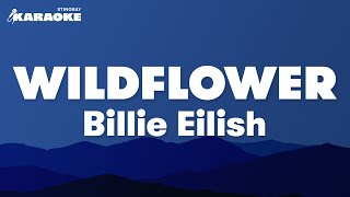 Billie Eilish  Wildflower Karaoke Version [upl. by Trager398]