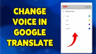 How To Change Voice In Google Translate 2024  Google Translate Voice Adjustment Guide [upl. by Cirdet]