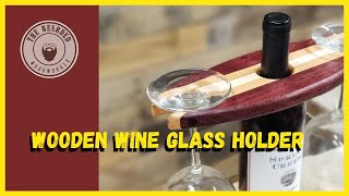 Wine Bottle Glass Holder [upl. by Ibrad545]