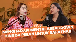 NSS Ep6  Nagita Slavina Ngobrol Tentang Bagaimana Menjadi Wanita Kuat amp Memiliki SelfLove [upl. by Naveb955]