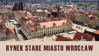 Rynek we Wrocławiu – Historia i ciekawostki [upl. by Deeann434]