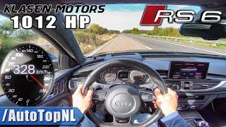 1012HP AUDI RS6 Akrapovic  Klasen Motors  300kmh AUTOBAHN POV by AutoTopNL [upl. by Bred568]