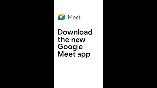 Download the new Google Meet app [upl. by Ynattyrb]