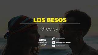 Los besos  Greeicy Karaoke [upl. by Mutz]