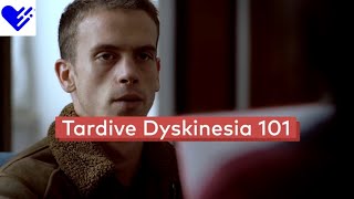 Tardive Dyskinesia 101  Healthgrades [upl. by Adnamra273]