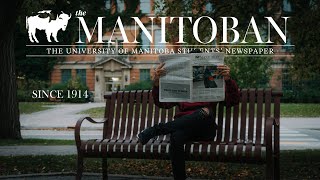 The Manitoban The University of Manitoba Students Newspaper [upl. by Allemrac]