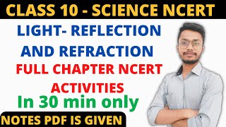 Light Reflection and Refraction full Ncert Activities Solutions Class 10 Science cbse [upl. by Trbor307]