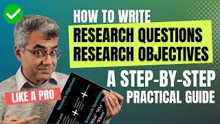 💪 How to Write Research Objectives and Research Questions Like a Pro  A StepbyStep Guide 🎓 [upl. by Gilbertine838]