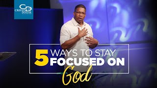 5 Ways to Stay Focused on God  Wednesday Morning Service [upl. by Anewor566]