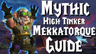 Mythic Mekkatorque  Guide  Battle of DazarAlor [upl. by Adoree873]