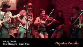 Hillbilly Deluxe  Crazy Train SPECIAL COVER [upl. by Phionna759]