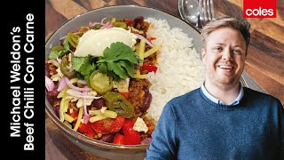 Beef Chilli Con Carne with Michael Weldon [upl. by Atinod]