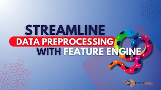 Streamline Data Preprocessing with Featureengine in Python [upl. by Ikey640]