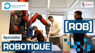 Spécialité ROB Robotique de Polytech Sorbonne [upl. by Junina]