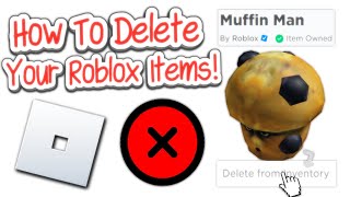 How to DELETE Items From Inventory on Roblox 2024 [upl. by Rhea]