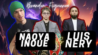 Brandon Figueroa Assesses Naoya Inoue vs Luis Nery [upl. by Dleifniw]