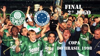 Palmeiras 2 x 0 Cruzeiro  Copa do Brasil 19982ª Final  Gols e Comemoração [upl. by Yunick]