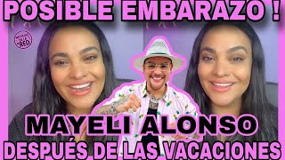 MAYELI FELIZ DESPUÉS DE SUS VACACIONES PODRIA ESTAR EMBARAZADA NOTICIAS DE LA RED [upl. by Albemarle]