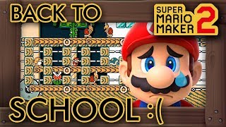 Super Mario Maker 2  Mario Goes Back to School [upl. by Helbonna]