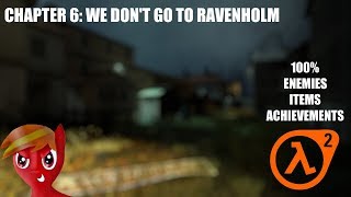 HalfLife 2 100 Walkthrough Chapter 6 We Dont Go To Ravenholm [upl. by Htbazile]