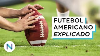 Como funciona o futebol americano O guia completo [upl. by Petrina]