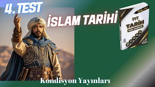 İSLAM TARİHİ 4 TEST tarih tyttarih soruçözümü [upl. by Montague500]