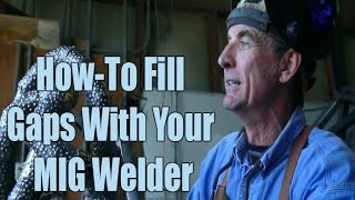 HowTo Fill Holes and Big Gaps With Your MIG Welder [upl. by Sainana]