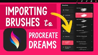 How to Import Brushes to Procreate Dreams [upl. by Paddy]