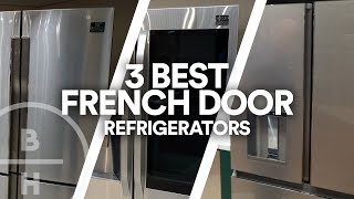 Top 3 Coolest French Door Fridges [upl. by Afton]