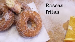 ROSCAS ROSQUILLAS FRITAS [upl. by Ahael]