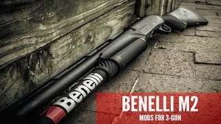 BENELLI M2 MODS FOR 3GUN HOW TO SET IT UP RIGHT [upl. by Ehav441]