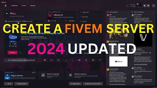 How To Create A FiveM Server FULL Tutorial  Free  2024 Updated [upl. by Ameehsat]