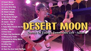 Desert Moon  Dennis De Young 💥 Sweetnotes Playlist 2024 💥sweetnotes Most Beautiful Love Songs [upl. by Sassan]