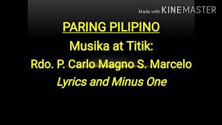 Paring Pilipino by RdoP Carlo Magno S Marcelo Lyrics and Minus One Cover [upl. by Eednac]