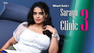 Sarayu Clinic 3  7 Arts  By SRikanth Reddy [upl. by Aehsrop]