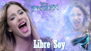 Frozen  Libre Soy  Martina Stoessel Audio Oficial [upl. by Sharma]